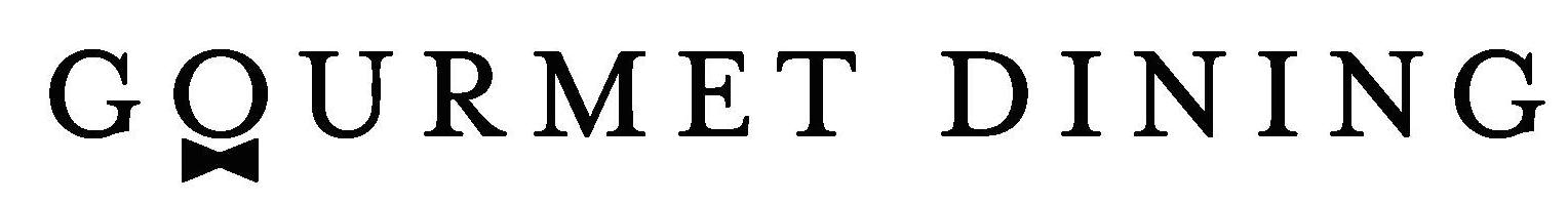 Gourmet Dining